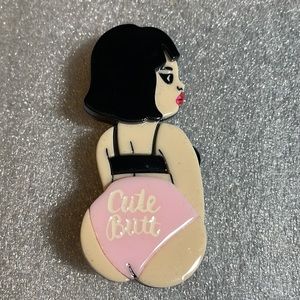 NWT Erstwilder “Cute Butt Club” Brooch